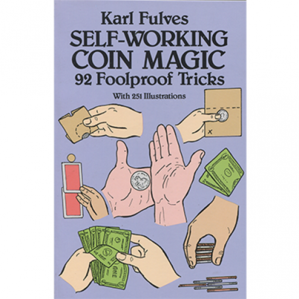 Self Working Coin Magic by Karl Fulves