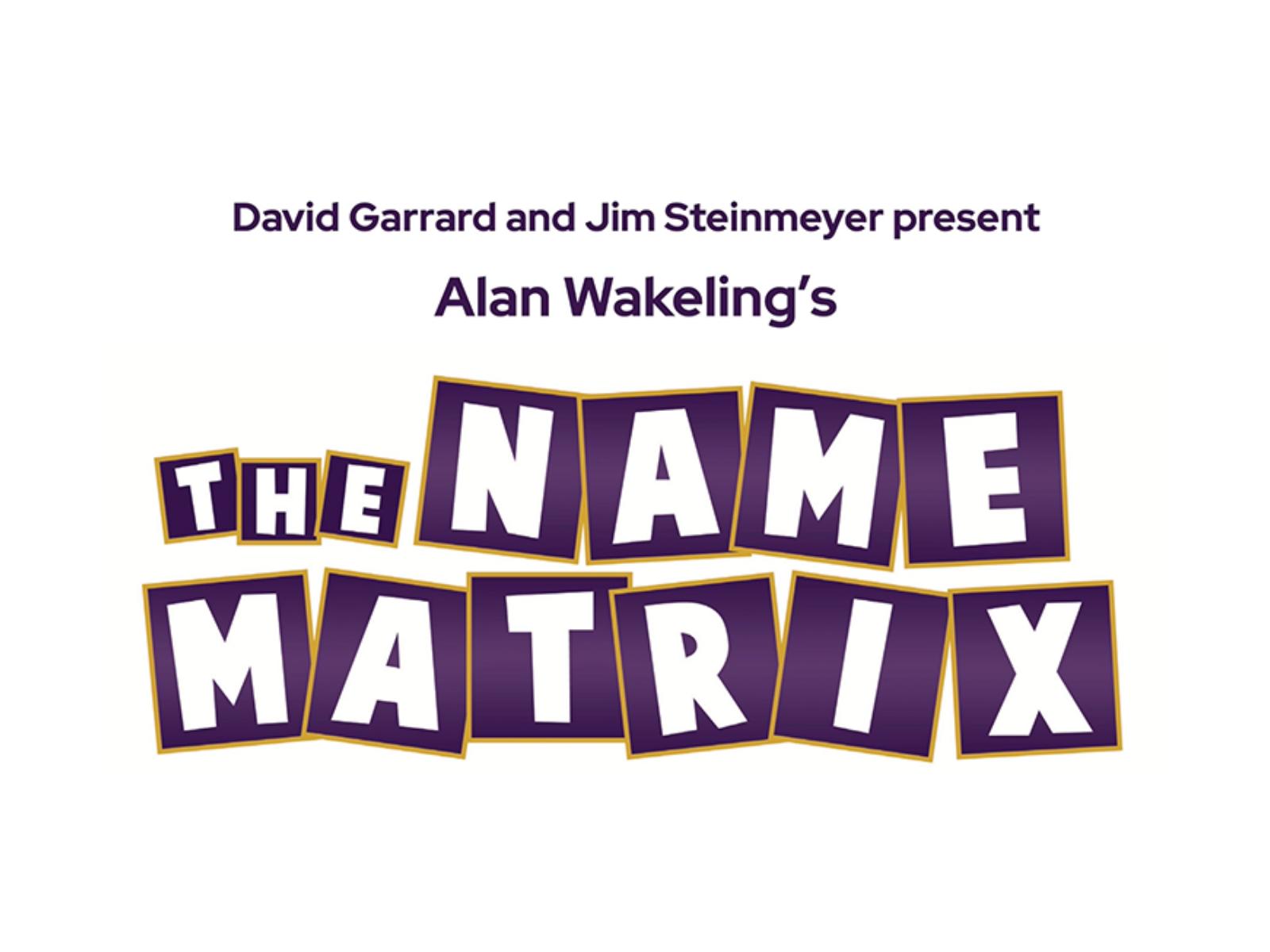 The Name Matrix  by David Garrard and Jim Steinmeyer