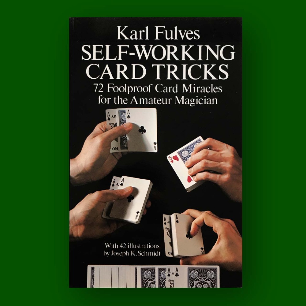 Self Working Card Tricks by Karl Fulves